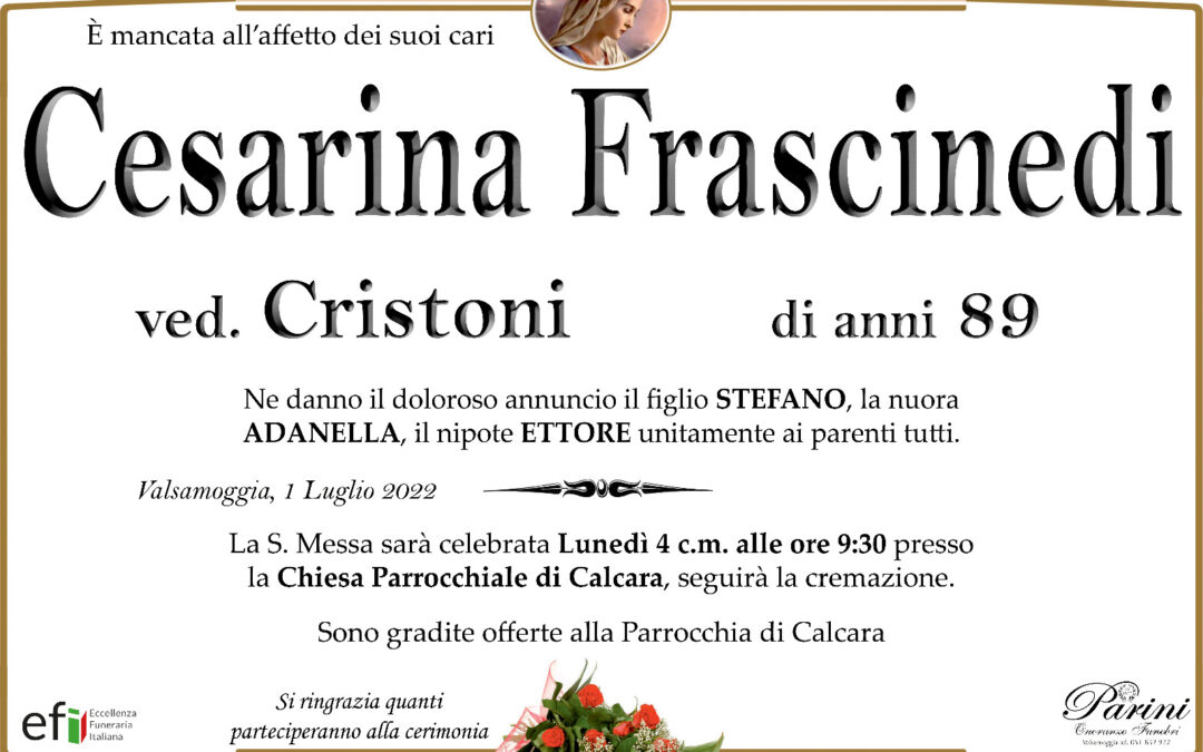 Cesarina Frascinedi – ved. Cristoni di anni 89